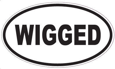 WIGGED - Oval Sticker