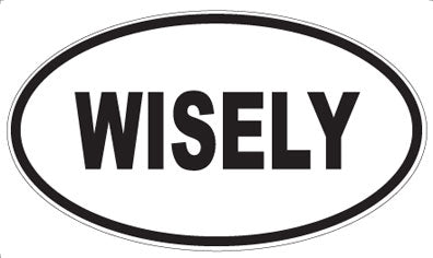 WISELY - Oval Magnet