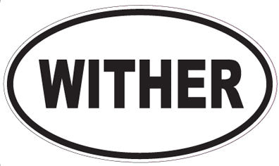 WITHER - Oval Sticker