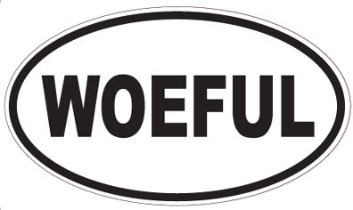 WOEFUL - Oval Sticker