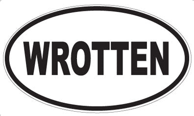 WROTTEN - Oval Sticker