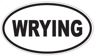 WRYING - Oval Sticker