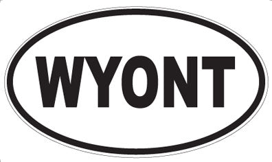 WYONT - Oval Magnet