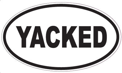 YACKED - Oval Sticker