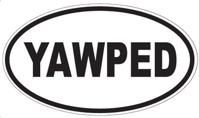 YAWPED - Oval Sticker