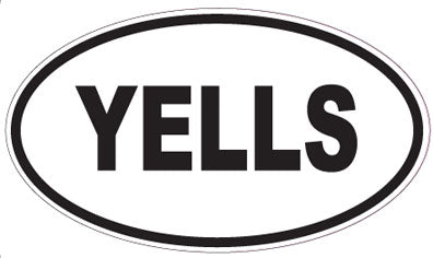YELLS - Oval Sticker