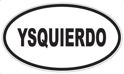 YSQUIERDO - Oval Magnet