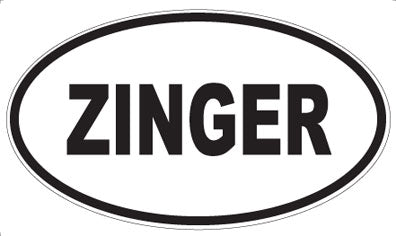 ZINGER - Oval Magnet